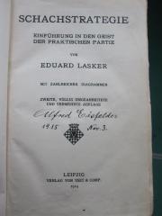 XI 5013 b: Schachstrategie : Einführung in den Geist der praktischen Partie (1914)