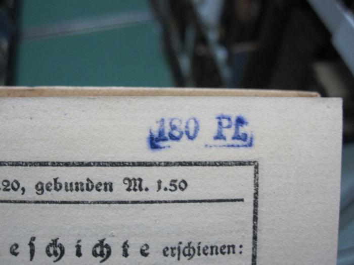 II 4735 e: Die deutschen Volksstämme und Landschaften (1917);G45 / 1051 (unbekannt), Stempel: Preis; '180 Pf.'. 