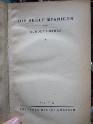II 9858 2.Ex.: Die Seele Spaniens (1923)