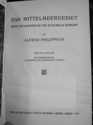 II 9725 2.Ex.: Das Mittelmeergebiet : seine geographische und kulturelle Eigenart (1914)