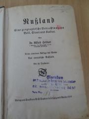 II 12418 4.Ex.: Rußland : eine geographische Betrachtung von Volk, Staat und Kultur ; [Das europäische Rußland] (1916)