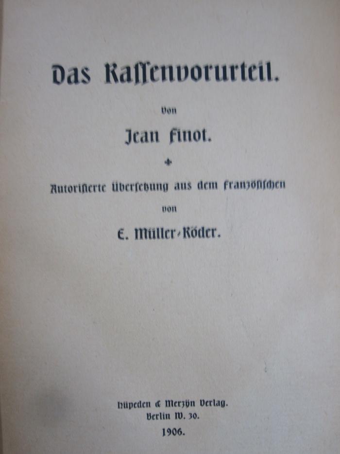 II 23405 2.Ex.: Das Rassenvorurteil (1906)
