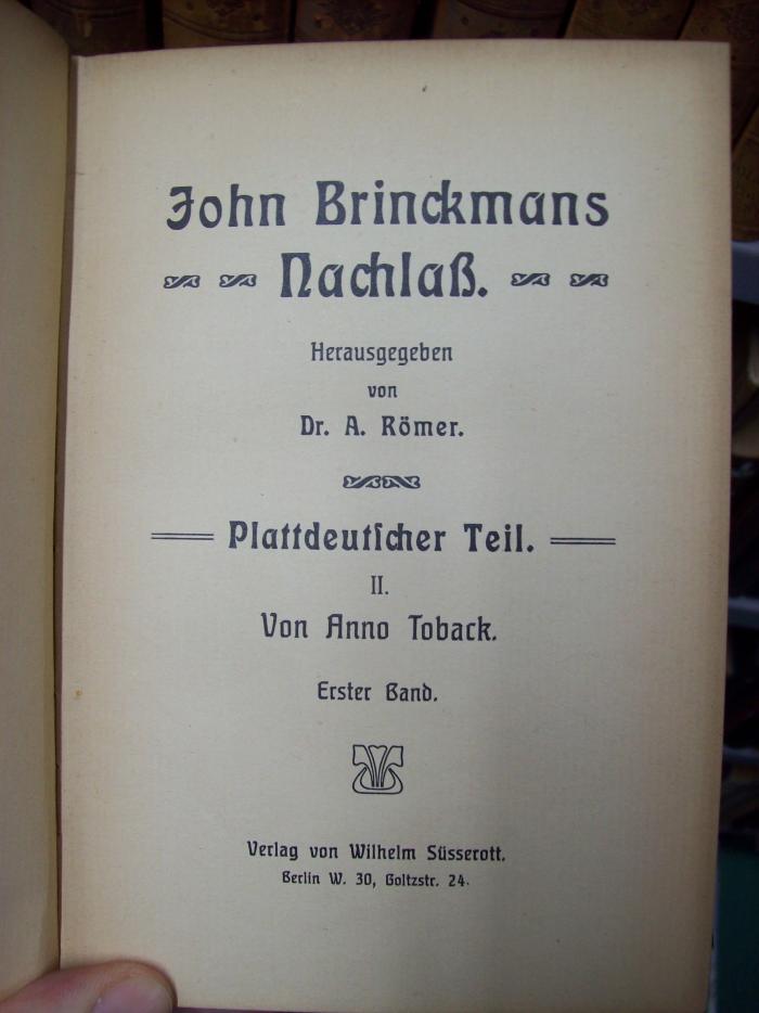 III 24405 1, 2, 4: John Brinckmans Nachlaß : plattdeutscher Teil (o.J.)