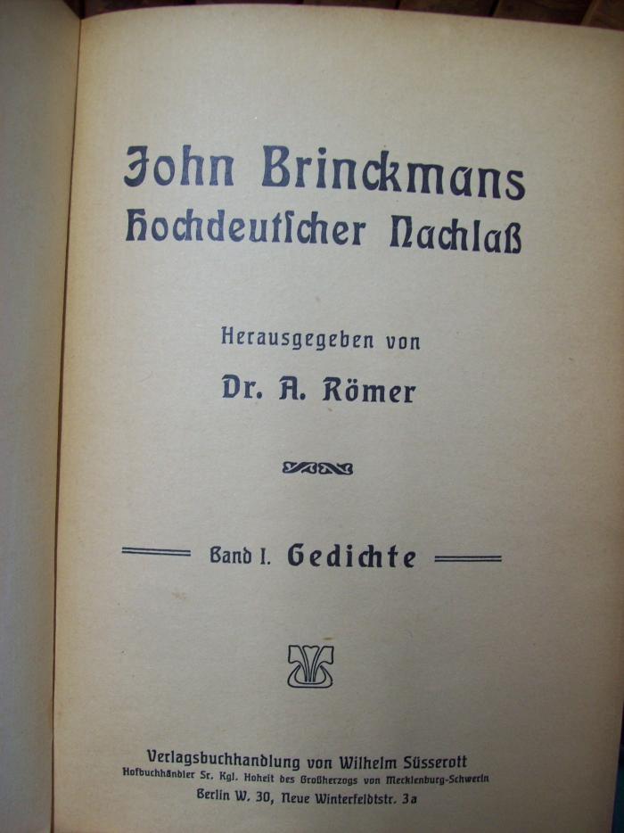 III 24407: John Brinckmans hochdeutscher Nachlaß : Gedichte (o.J.)
