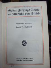 III 30364 2.Ex.: Gustav Freytags Briefe an Albrecht von Stosch (1913)
