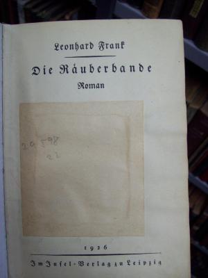 III 29598 3.Ex.: Die Räuberbande : Roman (1926)