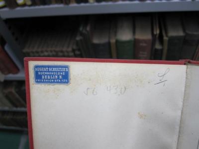 III 56430 2.Ex.: Hugideo : eine alte Geschichte (1900);G45 / 1318 (August Schultze (Berlin)), Etikett: Buchhändler, Name, Ortsangabe; 'August Schultze's Buchhandlung Berlin N. Friedrich-Str. 125'. ;G45 / 1318 (August Schultze (Berlin)), Von Hand: Preis; 'S/1'. 