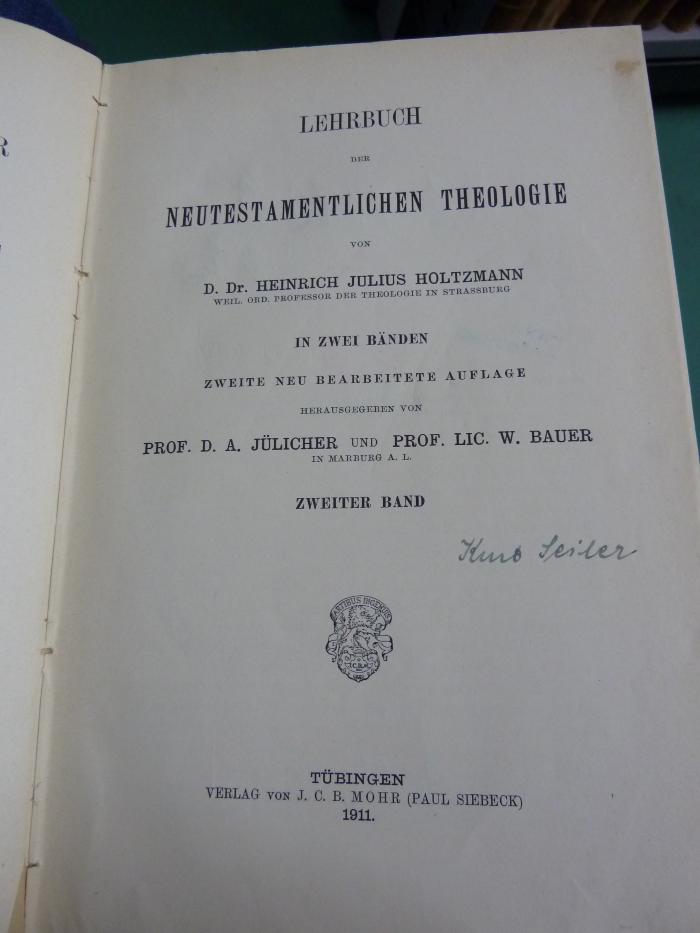 XVI 4380 2, 2. Ex. : Lehrbuch der neutestamentlichen Theologie in zwei Bänden (1911)