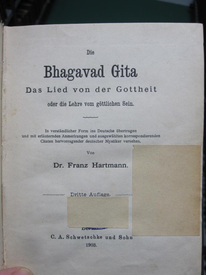 III 73970 c: Die Bhagavad Gita : das Lied von der Gottheit oder die Lehre vom göttlichen Sein (1903)