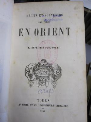Bl 467: Récits et souvenirs d'un voyage en orient (1848)
