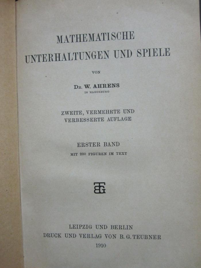 IX 562 1 Ers: Mathematische Unterhaltungen und Spiele (1910)