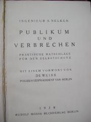 V 2385 ao, 2. Ex.: Publikum und Verbrechen : praktische Ratschläge für den Selbstschutz (1928)