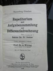 IX 365 d: Repetitorium und Aufgabensammlung zur Differentialrechnung (1928)