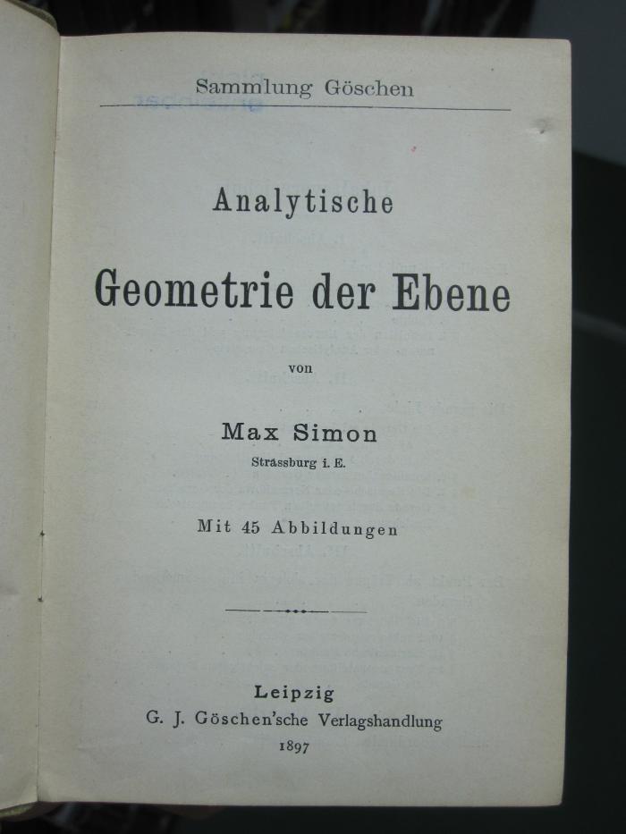 IX 472: Analytische Geometrie der Ebene (1897)
