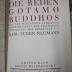 I 74817 c 1 2.Ex.: Die Reden Gotamo Buddhos : aus der mittleren Sammlung Majjhimanikayo des Pali-Kanons (1922)