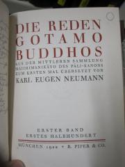 I 74817 c 1 2.Ex.: Die Reden Gotamo Buddhos : aus der mittleren Sammlung Majjhimanikayo des Pali-Kanons (1922)