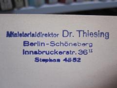 G45II / 1213 (Thiesing, Adolf), Stempel: Name, Ortsangabe; 'Ministerialdirektor Dr. Thiesing 
Berlin-Schöneberg
Innsbruckerstr. 36 II
Stephan 4552'. 