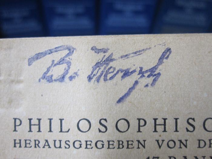 Hv 45 1924: Philosophie und Okkultismus (1924);G46 / 4127 (Her[?]h, B.), Von Hand: Autogramm, Name; 'B. Her[...]'. 