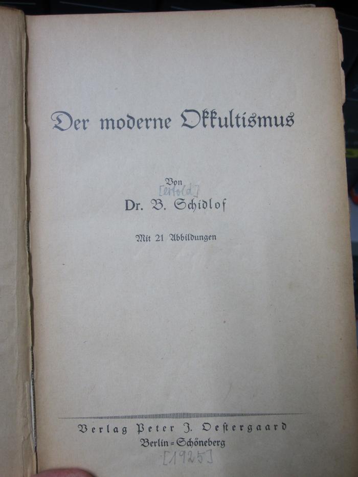 Hv 40: Der moderne Okkultismus ([1925])
