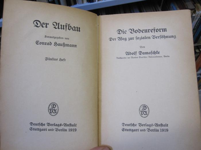 Gg 189: Die Bodenreform : Der Weg zur sozialen Versöhnung (1919)