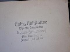 G45II / 1607 (Hoffstätter, Heinz), Stempel: Name, Ortsangabe; 'Heinz Hoffstätter
Diplom-Ingenieur
Berlin-Zehlendorf
Am Vierling 3
Fernruf: 85 27 82'. 