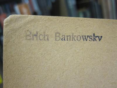Gc 282 2. Ex. : Four Hundred Million Customers (s.a.);G45II / 1521 (Bankowsky, Erich), Stempel: Name; 'Erich Bankowsky'. 