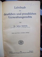 VI 1605 c/d: Lehrbuch des deutschen und preußischen Verwaltungsrechts (1924)