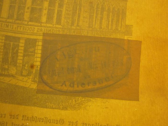 Me 380: Geschichte der redlichen Pioniere von Rochdale : ins Deutsche übersetzt, mit einem Anhange und statistischen Mittheilungen versehen von H. Häntschke (1888);G45II / 651 (Sozialdemokratische Partei Deutschlands (SPD)), Stempel: Name, Ortsangabe; 'Eigentum des sozialdemokr. Wahlvereins zu Adlershof'. 