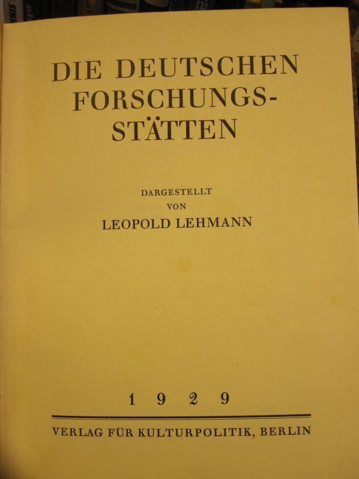 Ta 96 2. Ex.: Die deutschen Forschungs-Stätten (1929)