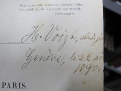 G46 / 3493 (Voigt, H.), Von Hand: Autogramm, Name, Ortsangabe, Datum; 'H. Voigt, stud. ju[.]
Genève, le 22 av[.]
1890'. 