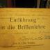 Tm 57: Einführung in die Brillenlehre : mit 339 Textabbildungen und einer Lichtdrucktafel (1921)
