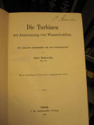 Tg 220: Die Turbinen zur Ausnutzung von Wasserkräften : für technische Lehranstalten und zum Selbstunterricht (1907)