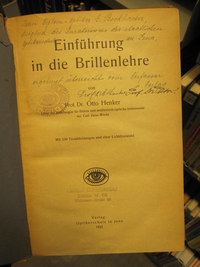 Tm 57: Einführung in die Brillenlehre : mit 339 Textabbildungen und einer Lichtdrucktafel (1921)