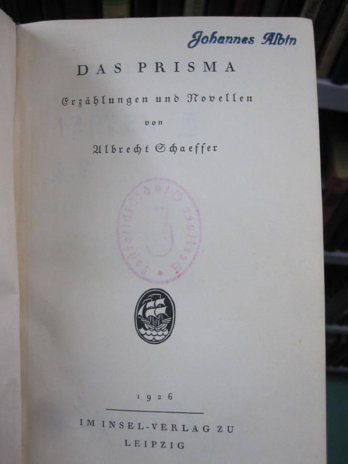 III 155951 3.Ex.: Das Prisma : Erzählungen und Novellen (1926)