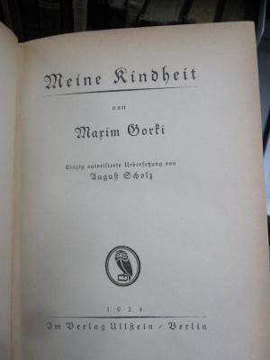 III 97769 3.Ex.: Meine Kindheit (1924)