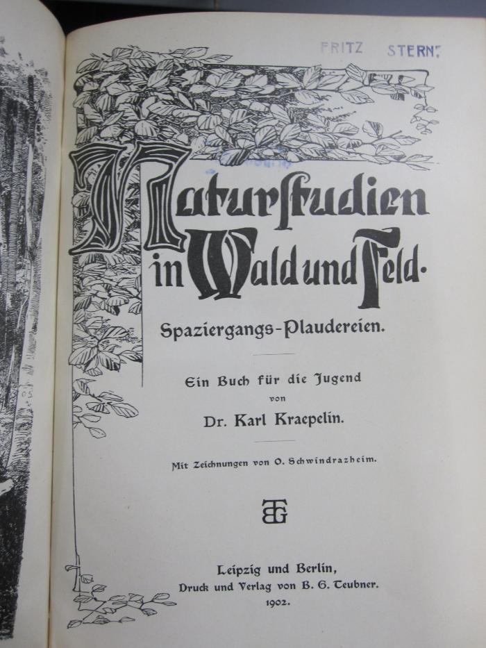Ka 197: Naturstudien in Wald und Feld : Spaziergangs-Plaudereien ; ein Buch für die Jugend (1902)