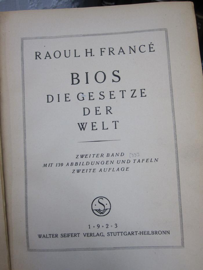 Ka 371 b: Bios : die Gesetze der Welt (1923)