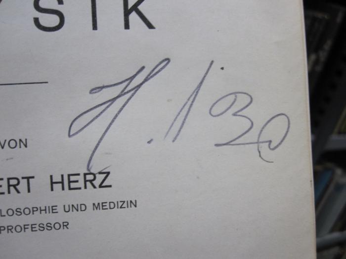 Kc 672: Lehrbuch der Physik (1913);G46 / 2421 (unbekannt), Von Hand: Initiale; 'H. / Bl'. 