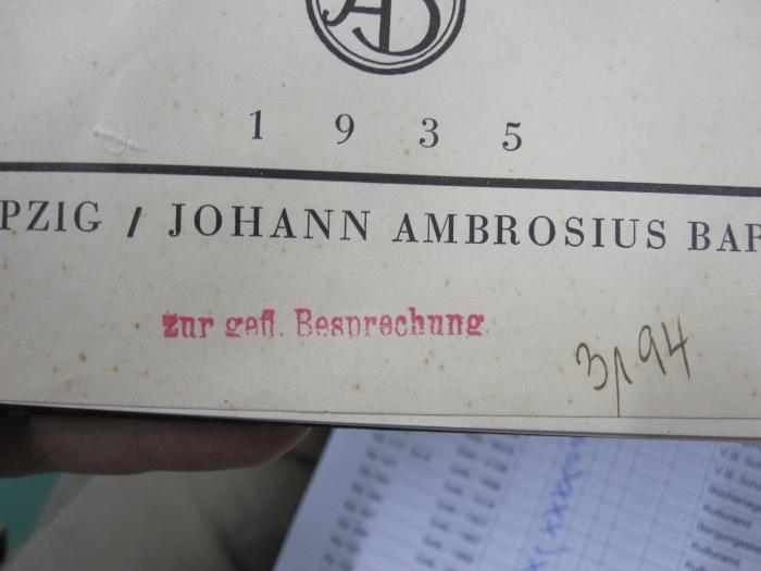 Kc 270: Raum, Strahlung, Materie : Naturphilosophische Untersuchungen (1935);G46 / 2542 (unbekannt), Stempel: Besitzwechsel; 'zur gefl. Besprechung'. ;G46 / 2542 (unbekannt), Von Hand: Exemplarnummer; '3194'. 
