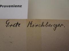 - (Kirchberger, Grete), Von Hand: Autogramm, Name; 'Grete Kirchberger'. 