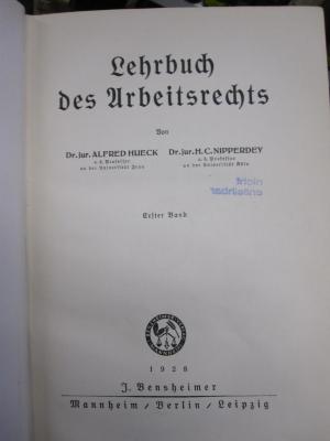 Ef 1 Ex. 3: Lehrbuch des Arbeitsrechts. Erster Band  (1928)
