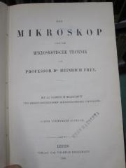 Kc 689 h: Das Mikroskop und die mikroskopische technik (1886)