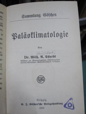 Kc 681: Paläoklimatologie (1910);G46 / 2838 (unbekannt), Stempel: Zensurstempel; '0'. 