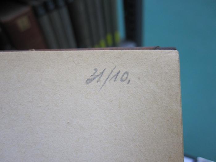 Kd 317: Fachausdrücke der physikalischen Chemie : ein Wörterbuch (1919);G45 / 1705 (unbekannt), Von Hand: Nummer; '31/10.'. 