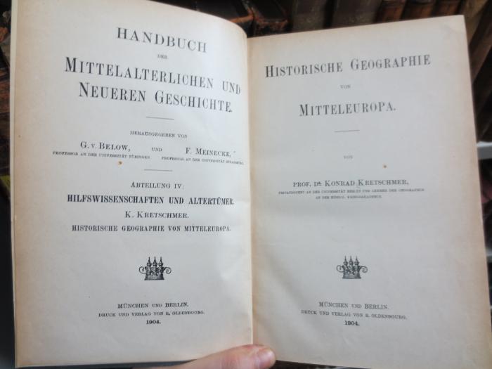 I 405 4, 2; 2. Ex.: Historische Geographie von Mitteleuropa (1904)