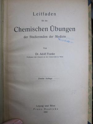 Kd 388 b: Leitfaden für die Chemischen Übungender Studierenden der Medizin (1922)