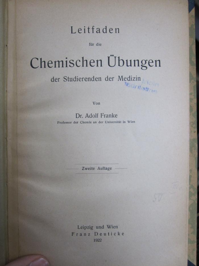 Kd 388 b: Leitfaden für die Chemischen Übungender Studierenden der Medizin (1922)