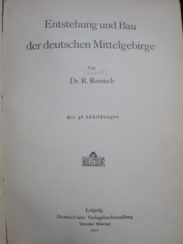 Ke 509: Entstehung und Bau der deutschen Mittelgebirge (1910)