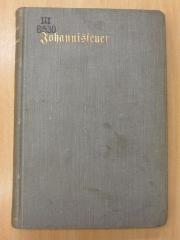 III 61530 2. Ex. Ers.: Johannisfeuer : Schauspiel in vier Akten (1900)