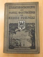 III 3125 2.Ex.: Literaturgeschichte der Provinz Westpreußen : ein Stück Heimatkultur (1915)